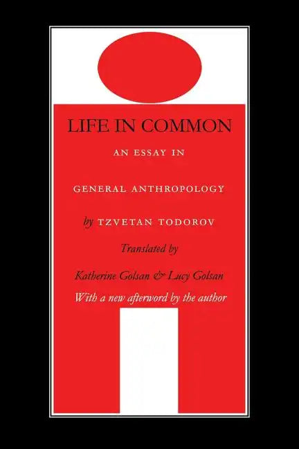 Life in Common: An Essay in General Anthropology - Paperback