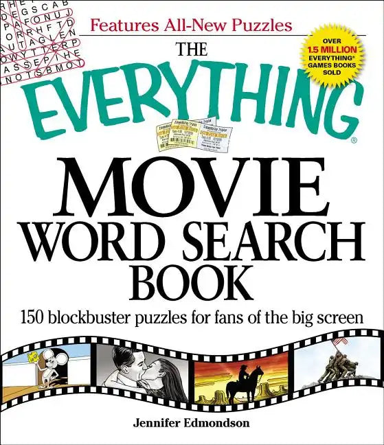 The Everything Movie Word Search Book: 150 Blockbuster Puzzles for Fans of the Big Screen - Paperback