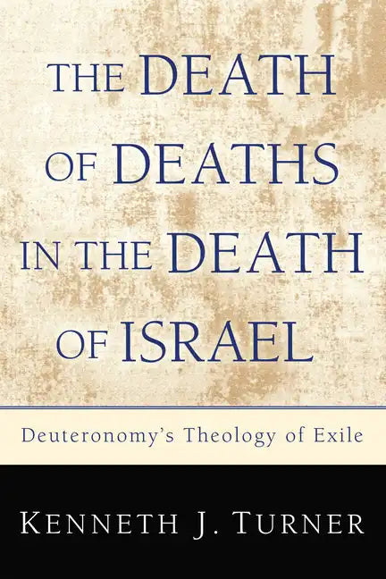 The Death of Deaths in the Death of Israel - Paperback