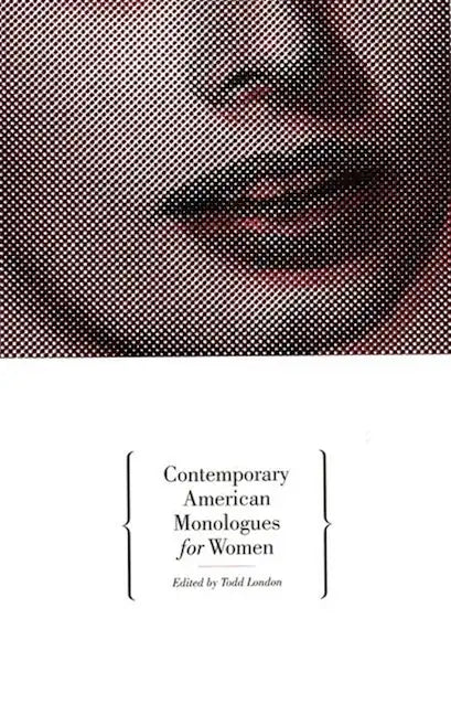Contemporary American Monologues for Women - Paperback