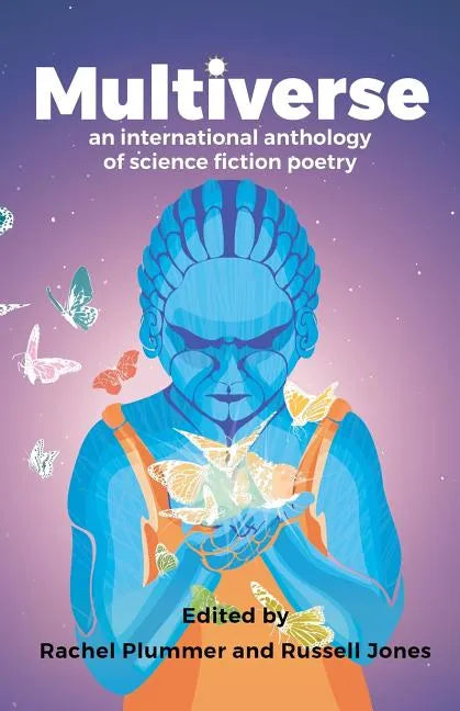 Mutliverse: An international anthology of science fiction poetry - Paperback