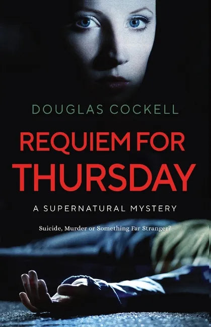 Requiem For Thursday: A Supernatural Mystery - Paperback