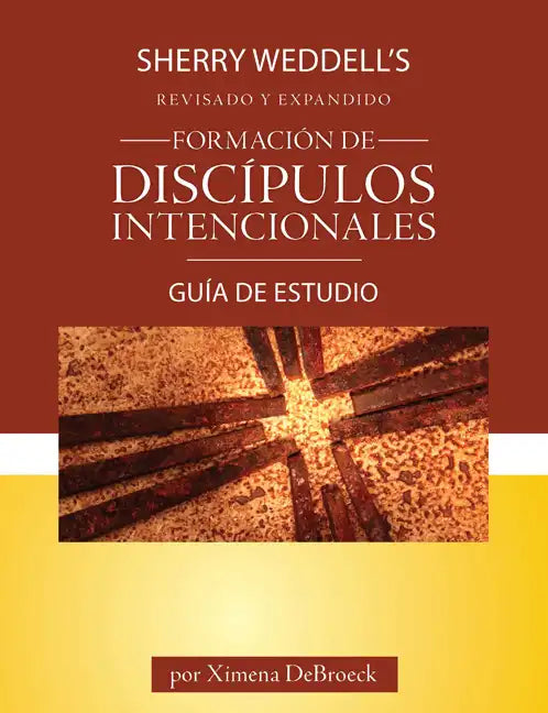 Formación de Discípulos Intencionales Guía de Estudio Edición Revisada - Paperback