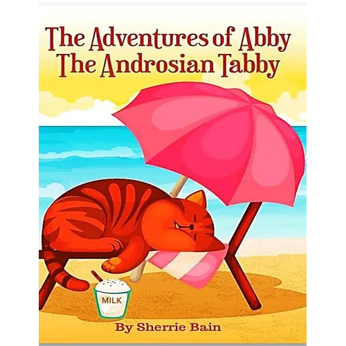 The Adventures of Abby the Androsian Tabby - Paperback