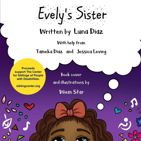 Evely's Sister: A Project of The Center for Siblings of People with Disabilities - Paperback