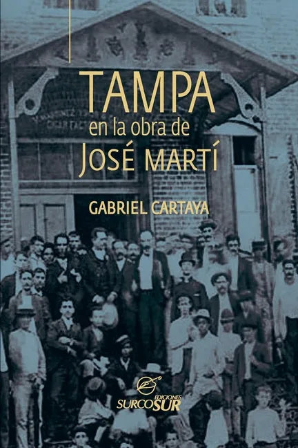 Tampa en la obra de José Martí - Paperback