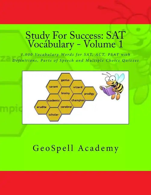 Study For Success: SAT Vocabulary - Volume 1: 1,000 Vocabulary Words for SAT, ACT, PSAT with Definitions, Parts of Speech and Multiple Choice Quizzes - Paperback