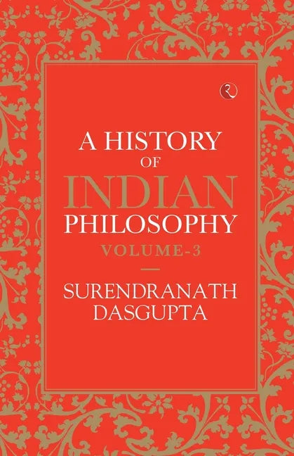 A History of Indian Philosophy Vol 3 - Paperback