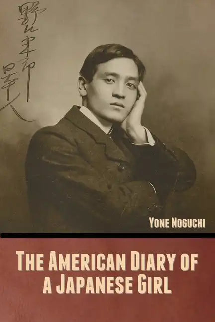 The American Diary of a Japanese Girl - Paperback