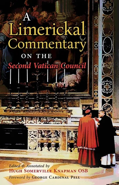A Limerickal Commentary on the Second Vatican Council - Paperback