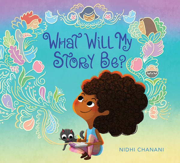 What Will My Story Be? - Hardcover
