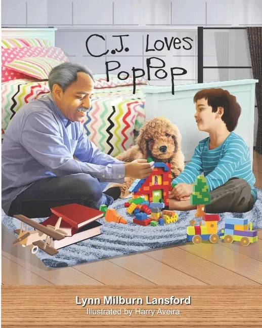 CJ Loves PopPop: A Children's Book about Death and Love - Paperback