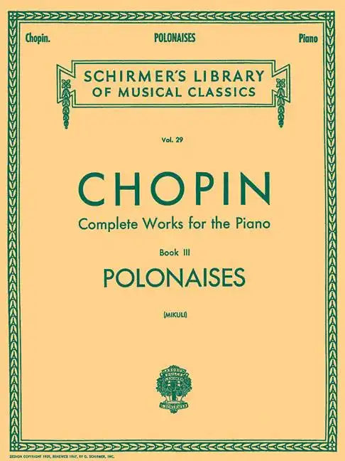 Polonaises: Schirmer Library of Classics Volume 29 Piano Solo - Paperback