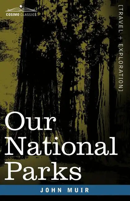 Our National Parks - Paperback
