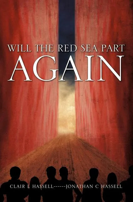 Will The Red Sea Part Again - Paperback