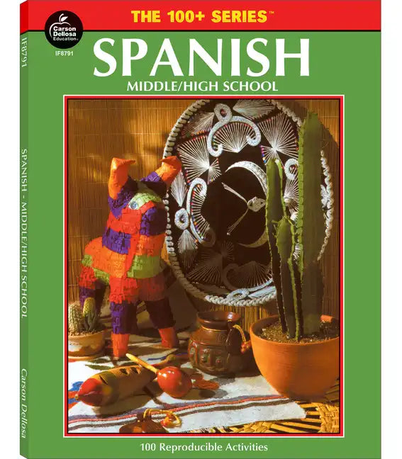 Spanish, Grades 6 - 12: Middle / High School Volume 18 - Paperback
