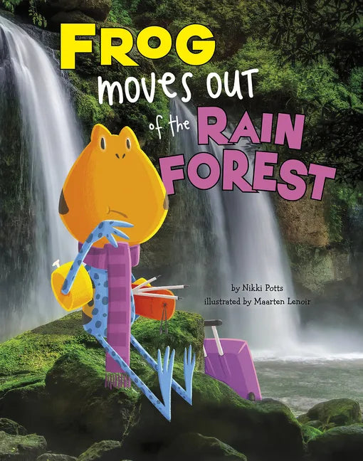 Frog Moves Out of the Rain Forest - Paperback