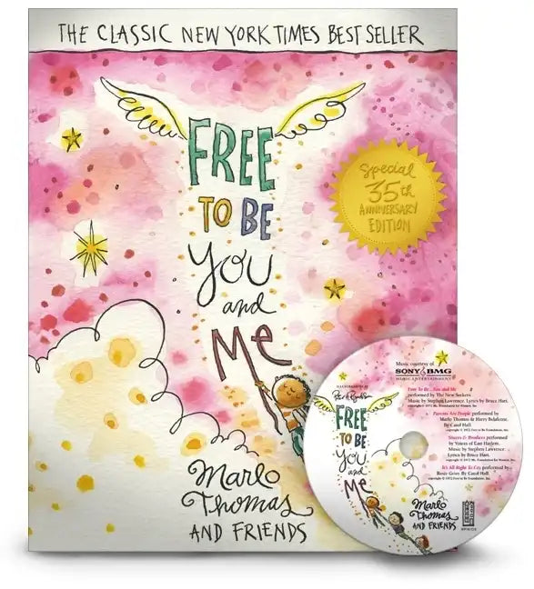 Free to Be...You and Me - Hardcover