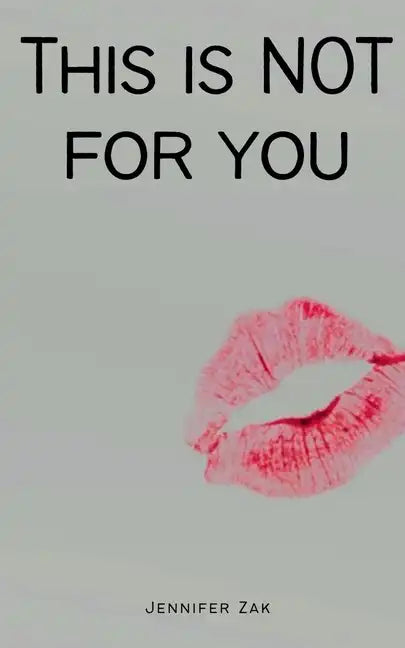 This is NOT for you! - Paperback