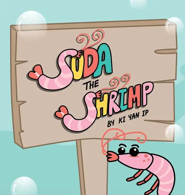 Soda the Shrimp: An Underwater Journey of Self-Awareness and Social Skills - Hardcover