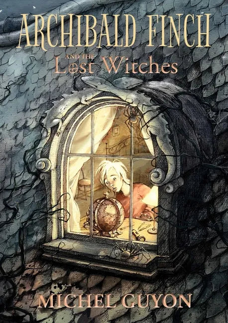 Archibald Finch and the Lost Witches: Volume 1 - Paperback