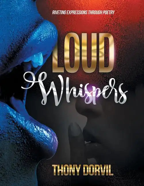 Loud Whispers - Paperback