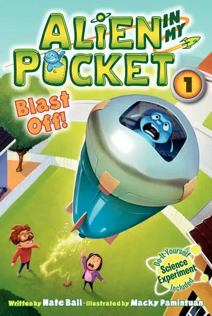 Alien in My Pocket #1: Blast Off! - Paperback