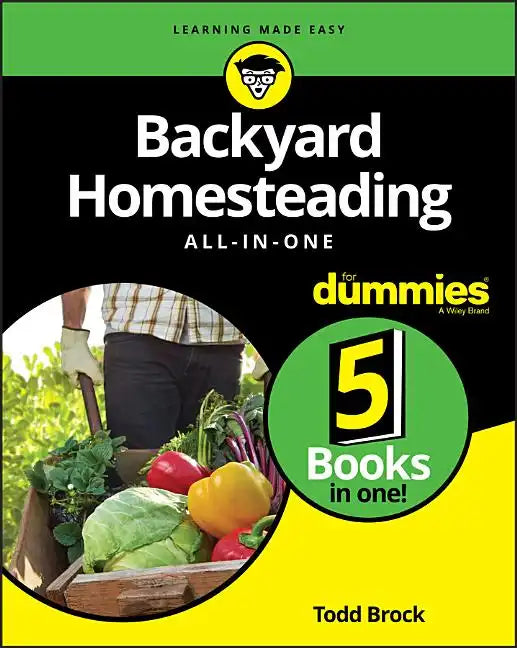 Backyard Homesteading All-In-One for Dummies - Paperback