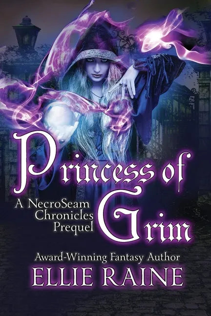 Princess of Grim: YA Dark Fantasy Adventure - Paperback