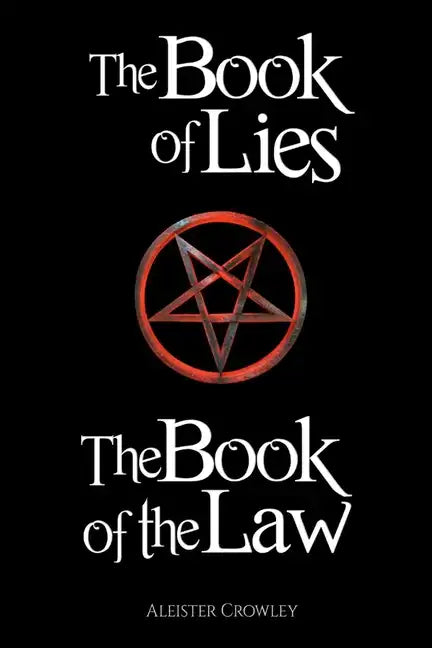 The Book of the Law and the Book of Lies - Paperback