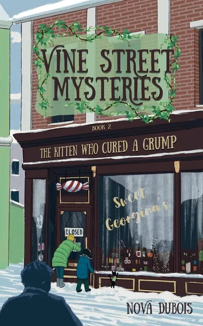 The Kitten Who Cured a Grump - Paperback