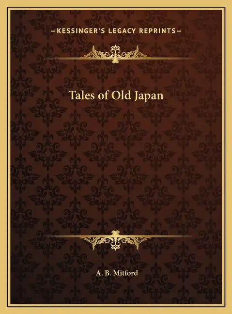 Tales of Old Japan - Hardcover
