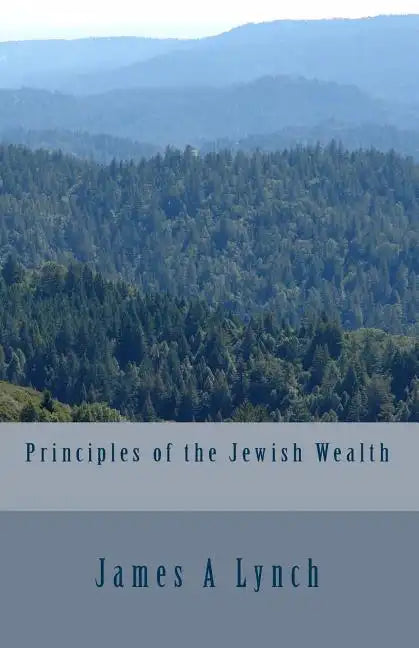 Principles of the Jewish Wealth - Paperback