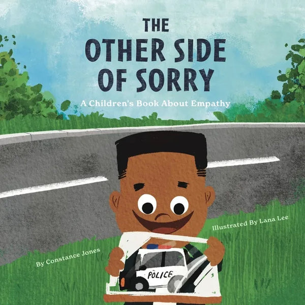The Other Side of Sorry: A Children's Book About Empathy - Paperback