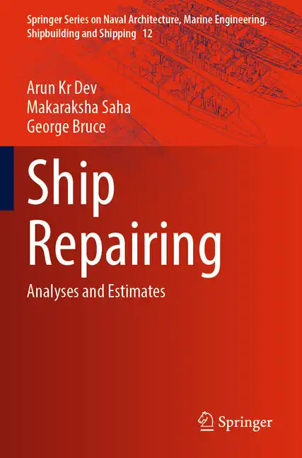 Ship Repairing: Analyses and Estimates - Paperback