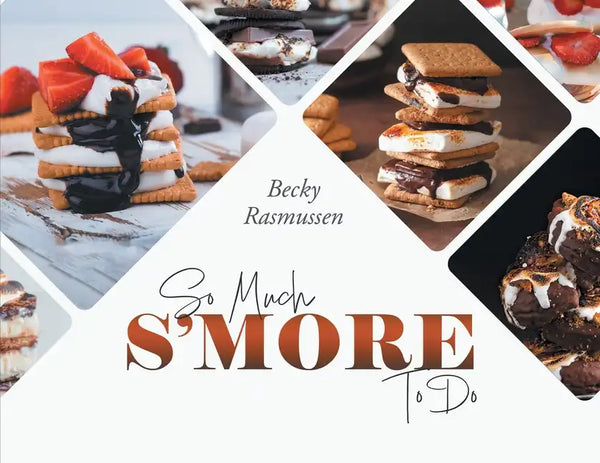 So Much S'more To Do - Paperback