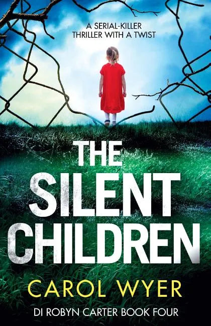 The Silent Children: A serial killer thriller with a twist - Paperback