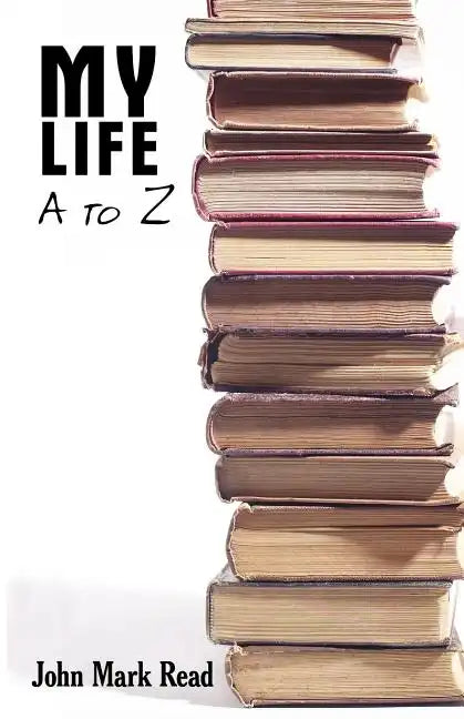 My Life - A to Z - Paperback