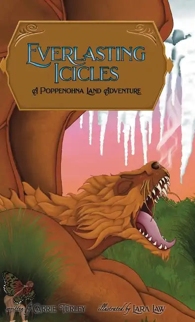 Everlasting Icicles - Hardcover