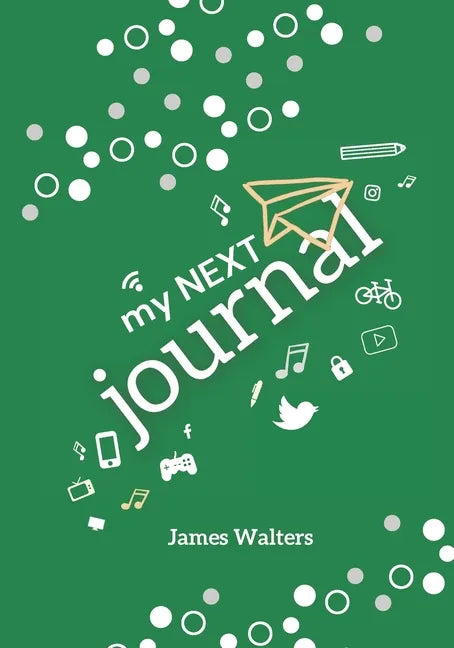 My NEXT Journal: A journal adventure for Kids ages 9-11 - Paperback