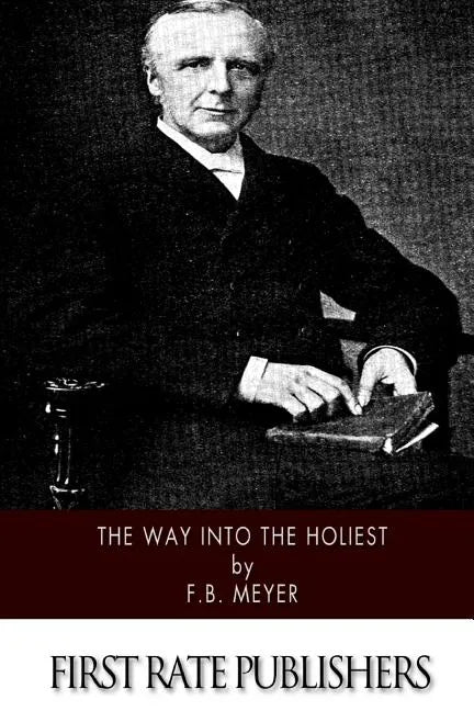The Way Into the Holiest - Paperback