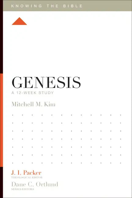 Genesis: A 12-Week Study - Paperback