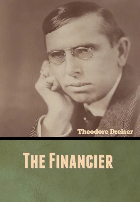 The Financier - Hardcover