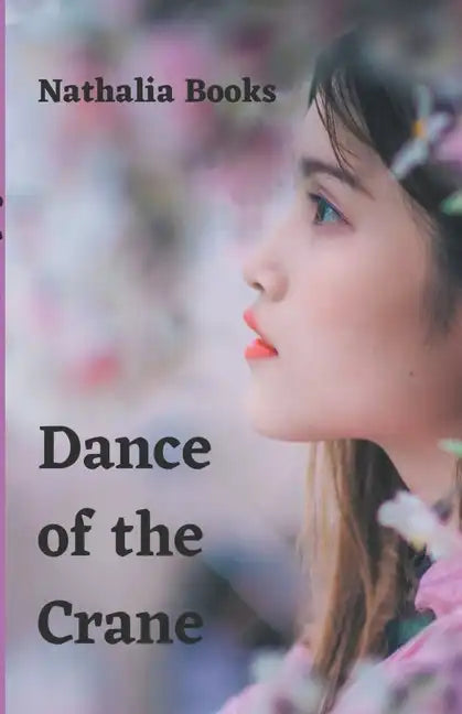 Dance of the Crane - Paperback