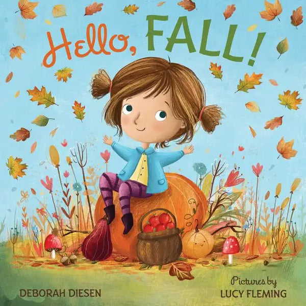 Hello, Fall! - Hardcover