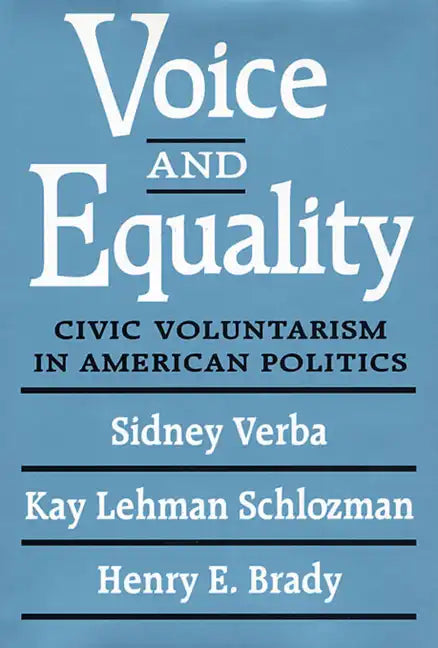 Voice and Equality: Civic Voluntarism in American Politics - Paperback