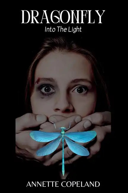 Dragonfly: Into the Light - Paperback
