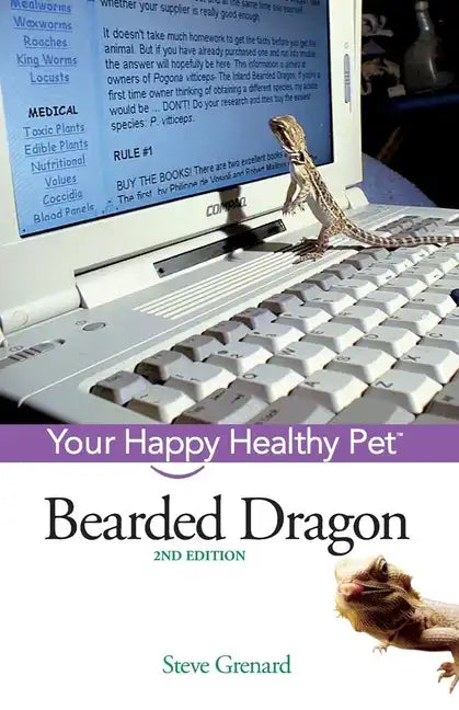 Bearded Dragon: Your Happy Healthy Pet - Paperback