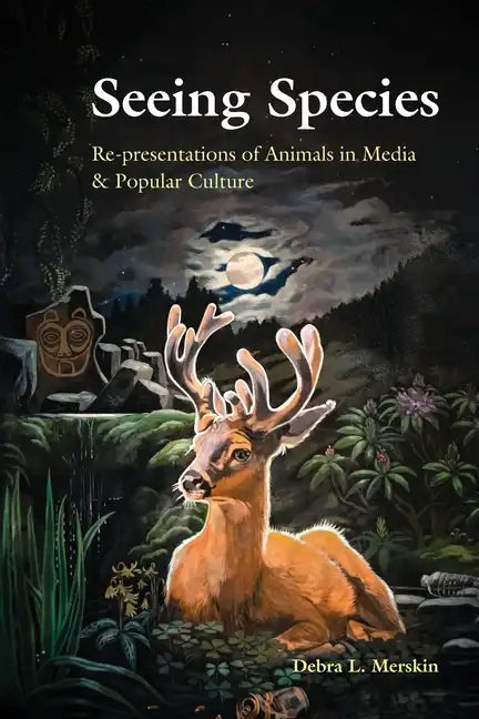 Seeing Species: Re-presentations of Animals in Media & Popular Culture - Paperback