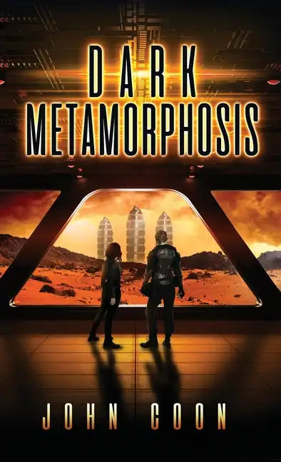 Dark Metamorphosis - Hardcover
